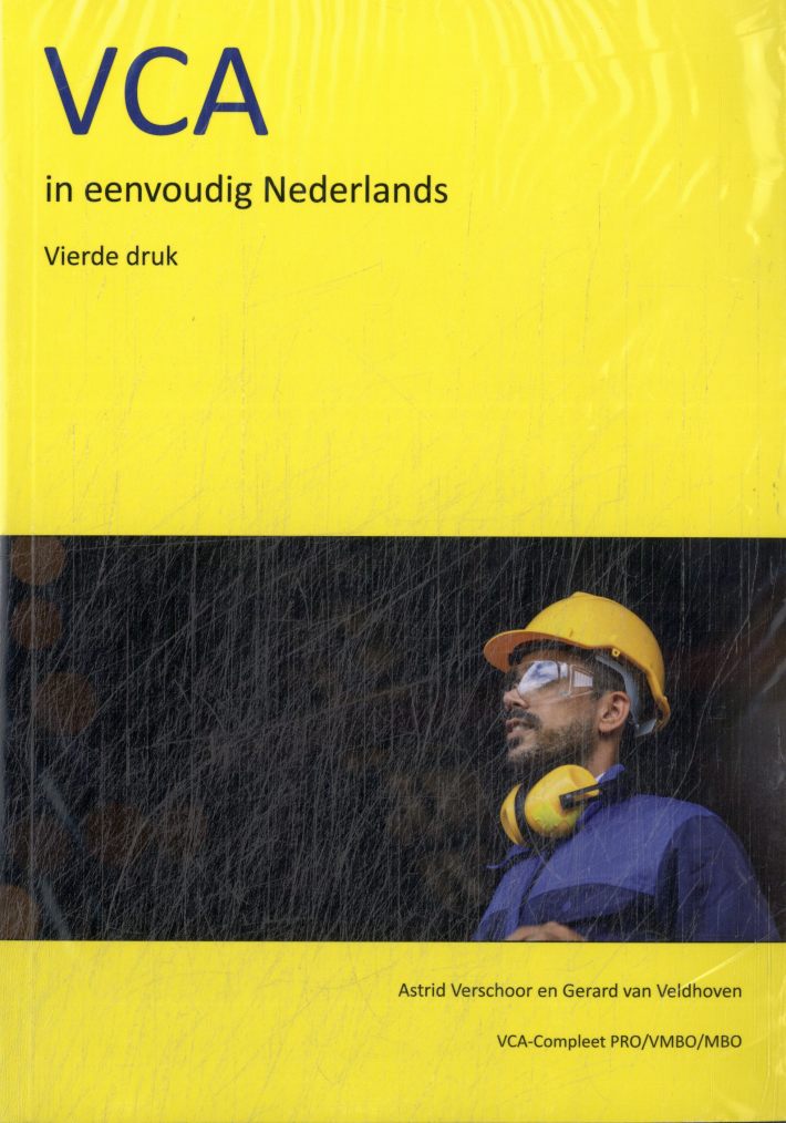 VCA in eenvoudig Nederlands