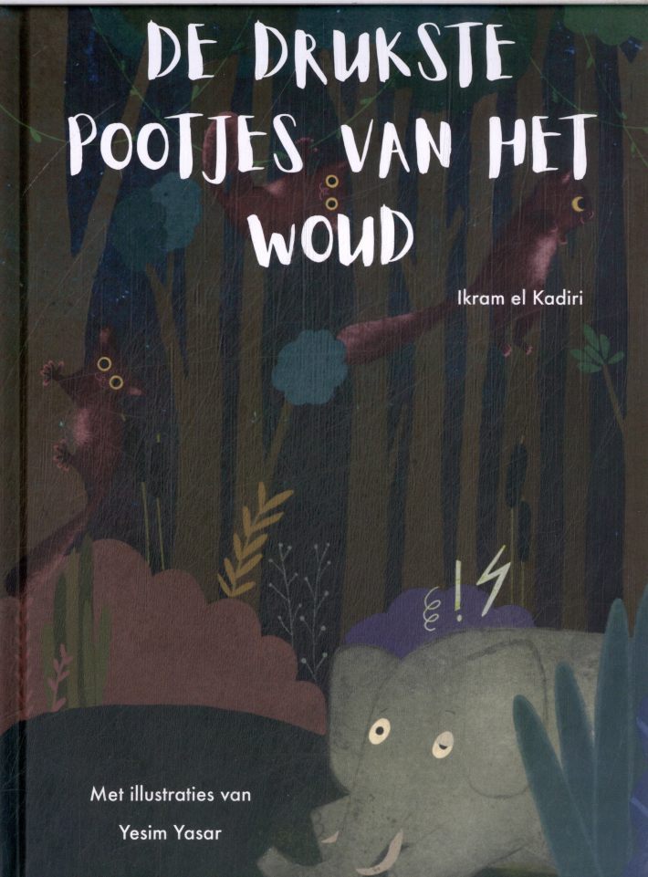 De drukste pootjes van het woud
