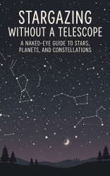 Stargazing Without a Telescope