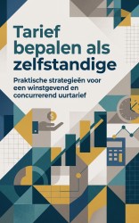 Tarief bepalen als zelfstandige