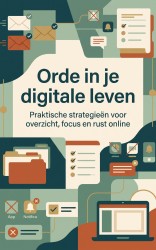 Orde in je digitale leven