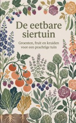De eetbare siertuin