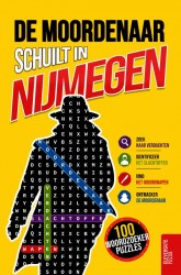 De moordenaar schuilt in Nijmegen