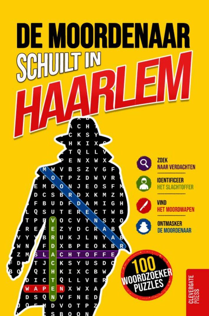 De moordenaar schuilt in Haarlem