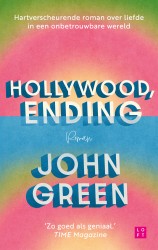 Hollywood, Ending &bullet; Hollywood, Ending