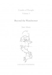 Beyond the Watchtower Beyond the Watchtower