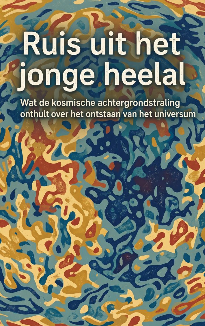 Ruis uit het jonge heelal