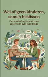 Wel of geen kinderen, samen beslissen