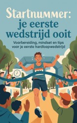 Startnummer: je eerste wedstrijd ooit