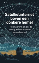 Satellietinternet boven een donkere hemel