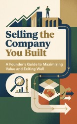 Selling the Company You Built