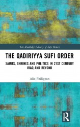 The Qadiriyya Sufi Order The Qadiriyya Sufi Order