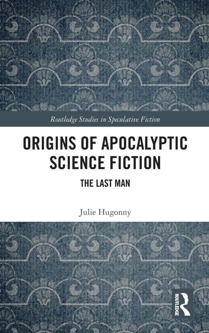 Origins of Apocalyptic Science Fiction Origins of Apocalyptic Science Fiction