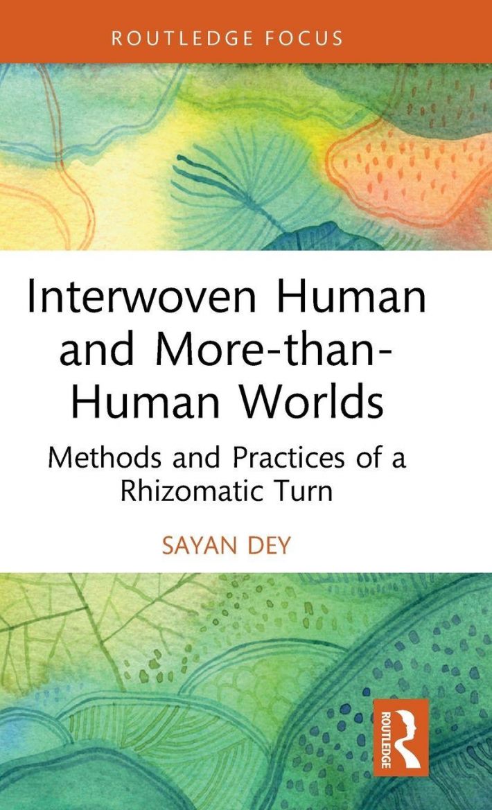 Interwoven Human and More-than-Human Worlds Interwoven Human and More-than-Human Worlds