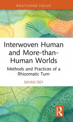 Interwoven Human and More-than-Human Worlds Interwoven Human and More-than-Human Worlds