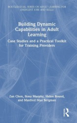 Building Dynamic Capabilities in Adult Learning