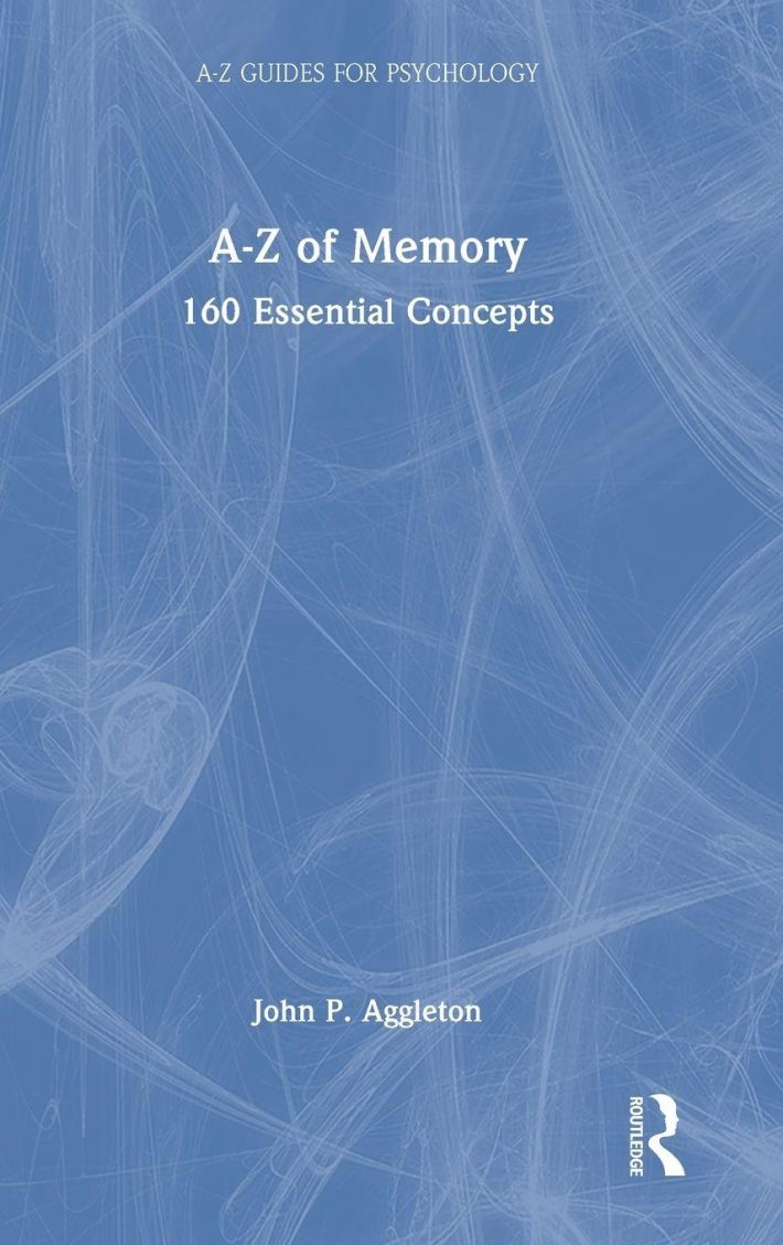 A-Z of Memory A-Z of Memory