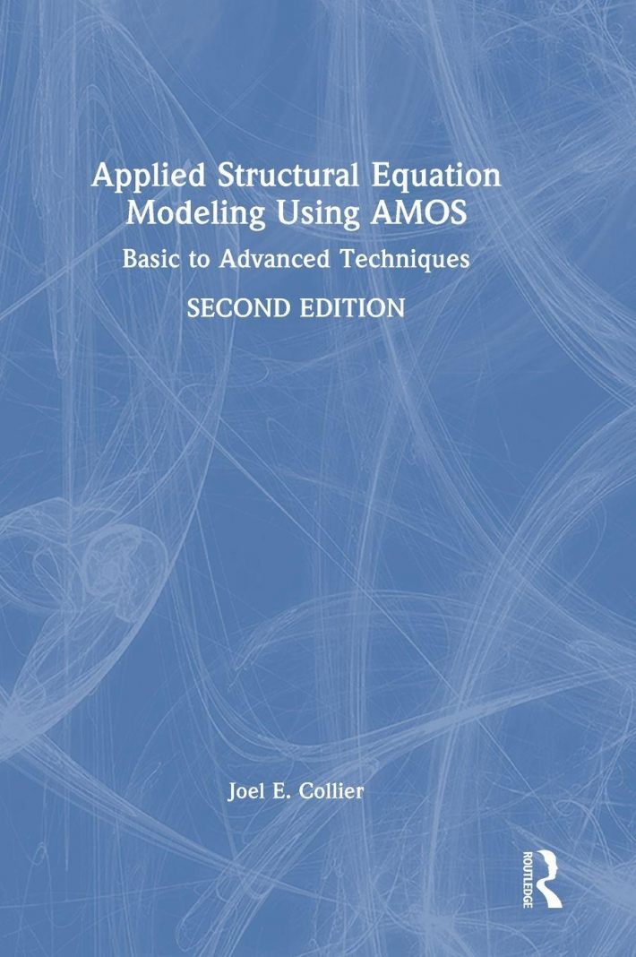 Applied Structural Equation Modeling Using AMOS