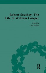 Robert Southey, The Life of William Cowper Robert Southey, The Life of William Cowper