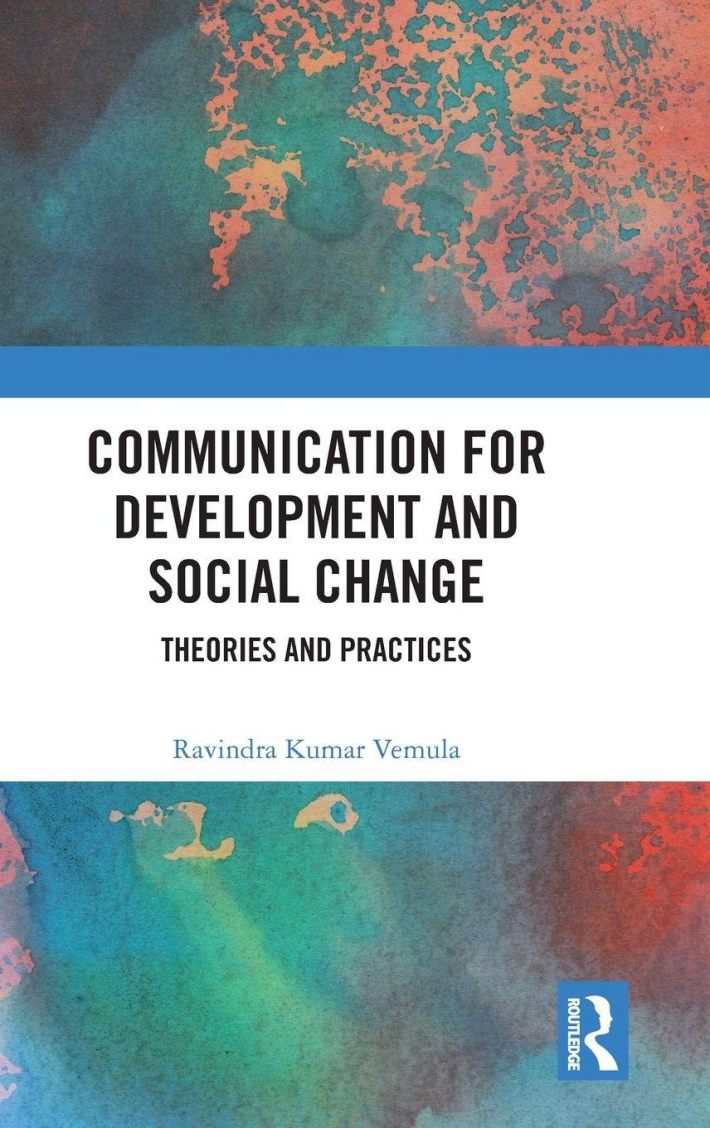 Communication for Development and Social Change Communication for Development and Social Change