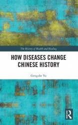 How Diseases Change Chinese History How Diseases Change Chinese History