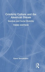 Celebrity Culture and the American Dream