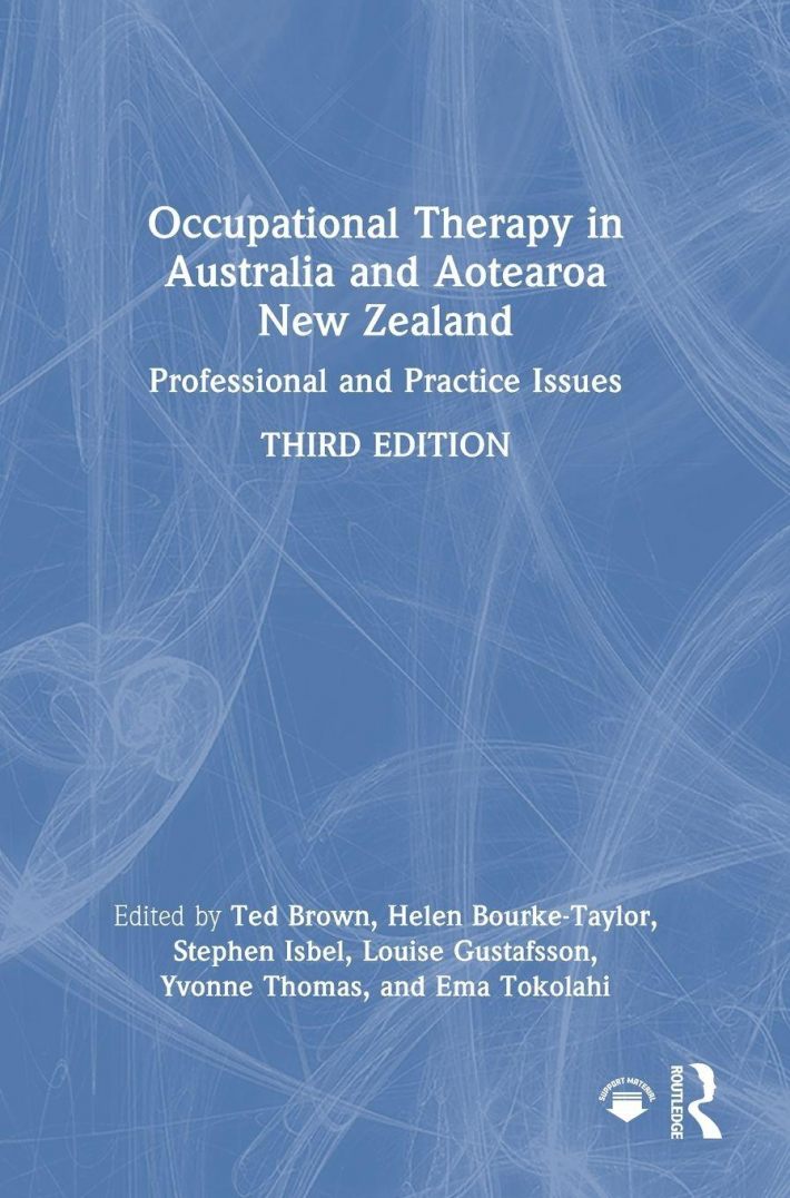 Occupational Therapy in Australia and Aotearoa New Zealand Occupational Therapy in Australia and Aotearoa New Zealand