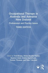 Occupational Therapy in Australia and Aotearoa New Zealand Occupational Therapy in Australia and Aotearoa New Zealand