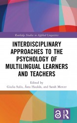 Interdisciplinary Approaches to the Psychology of Multilingual Learners and Teachers Interdisciplinary Approaches to the Psychology of Multilingual Learners and Teachers