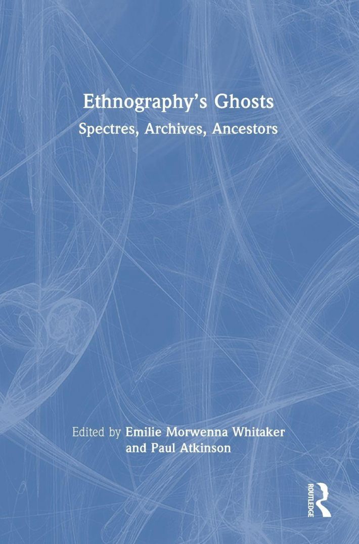 Ethnography’s Ghosts