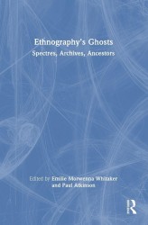 Ethnography’s Ghosts