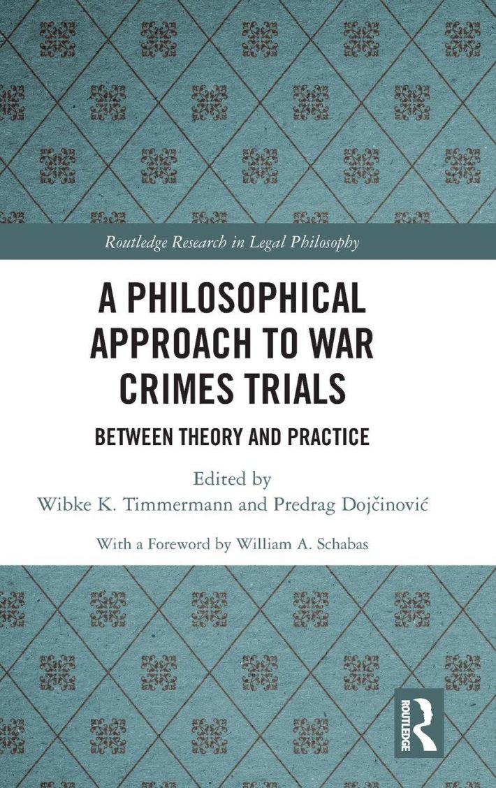 A Philosophical Approach to War Crimes Trials