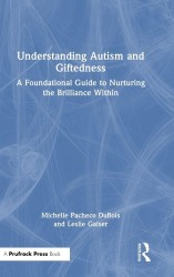 Understanding Autism and Giftedness