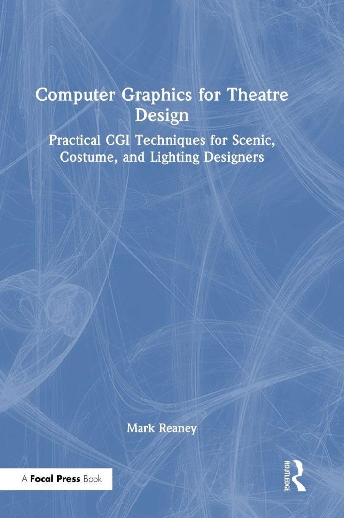 Computer Graphics for Theatre Design Computer Graphics for Theatre Design