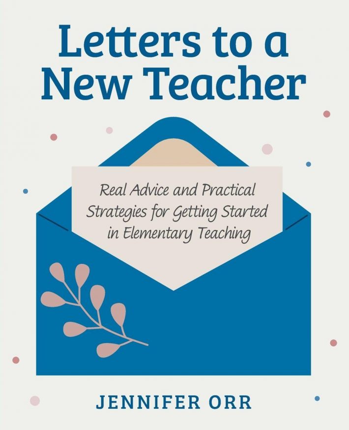 Letters to a New Teacher
