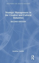 Strategic Management in the Creative and Cultural Industries