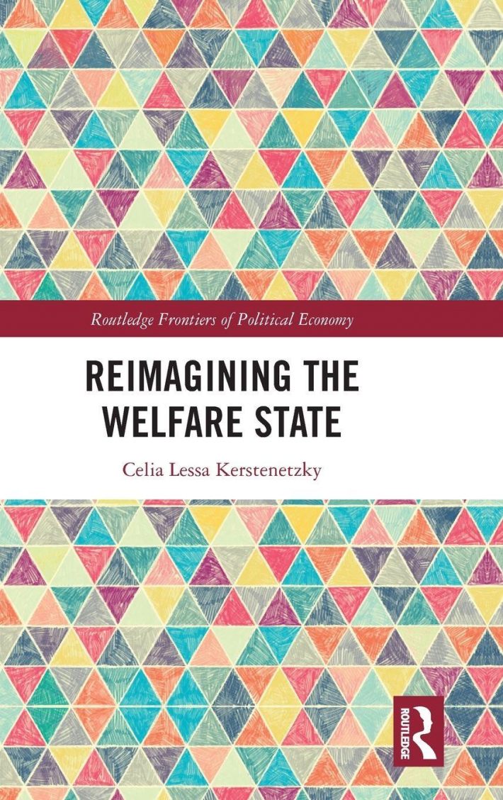 Reimagining the Welfare State Reimagining the Welfare State