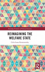 Reimagining the Welfare State Reimagining the Welfare State