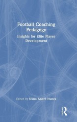 Football Coaching Pedagogy Football Coaching Pedagogy