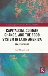 Capitalism, Climate Change, and the Food System in Latin America