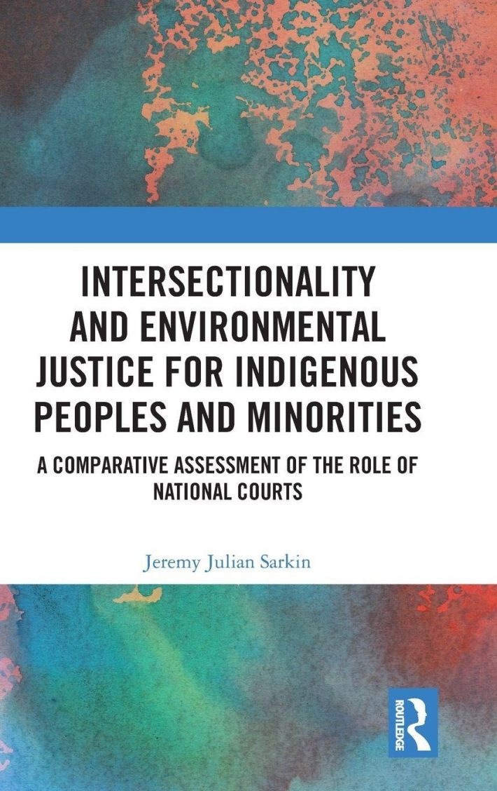 Intersectionality and Environmental Justice for Indigenous Peoples and Minorities