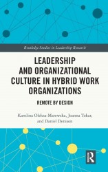 Leadership and Organizational Culture in Hybrid Work Organizations