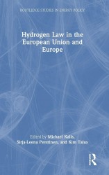 Hydrogen Law in the European Union and Europe Hydrogen Law in the European Union and Europe