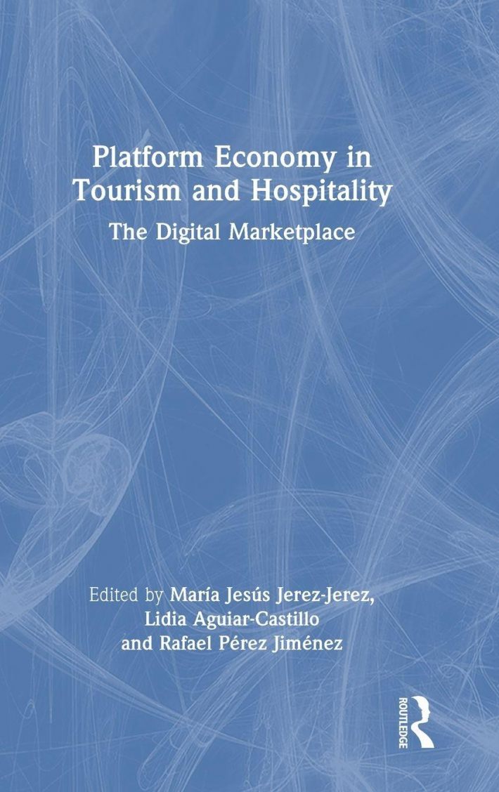 Platform Economy in Tourism and Hospitality