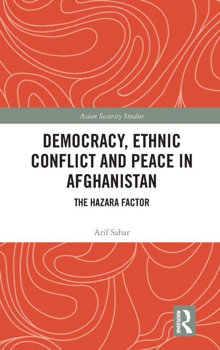 Democracy, Ethnic Conflict and Peace in Afghanistan