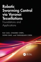 Robotic Swarming Control via Voronoi Tessellations Robotic Swarming Control via Voronoi Tessellations