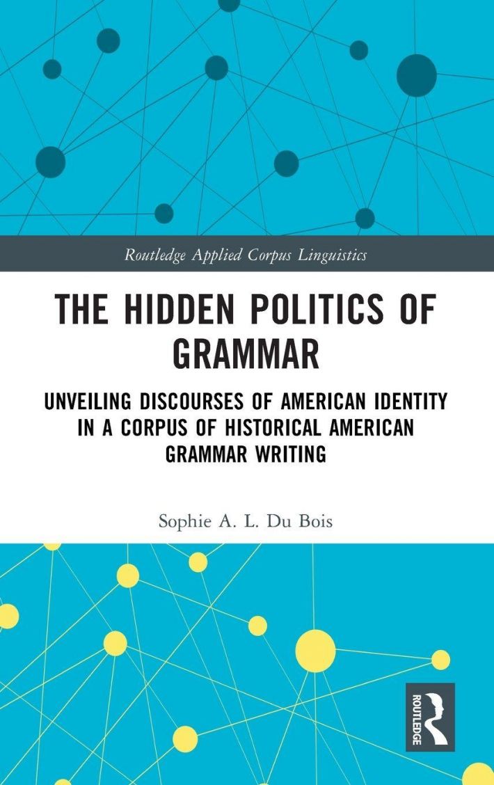 The Hidden Politics of Grammar
