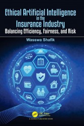 Ethical Artificial Intelligence in the Insurance Industry
