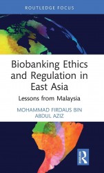 Biobanking Ethics and Regulation in East Asia