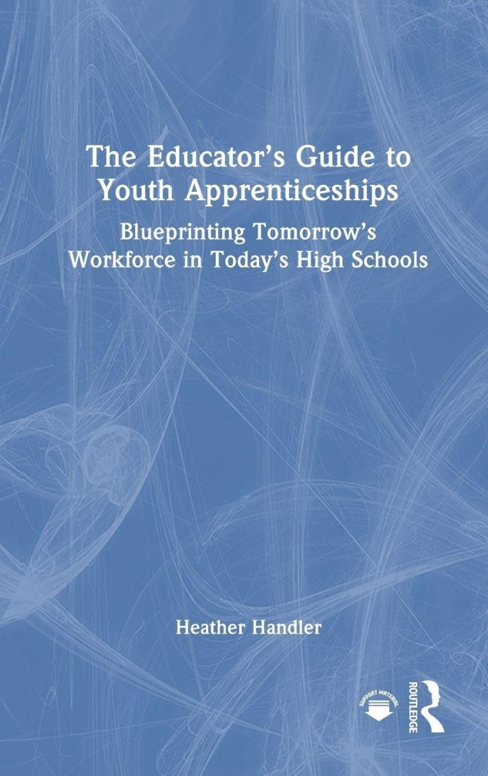 The Educator’s Guide to Youth Apprenticeships The Educator’s Guide to Youth Apprenticeships